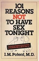 101 Reasons not to Have Sex Tonight 0352309237 Book Cover