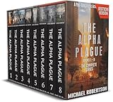 The Alpha Plague - Books 1 - 8 - Die Komplette Serie (Deutsche Version): A Post-Apocalyptic Action Thriller (The Alpha Plague (Deutsche Version) - Die komplette Serie)