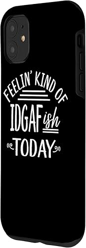 Miniatura 2 de iPhone 11 Feeling Kind Of IDGAF-ish Today Divertido Estuche de regalo