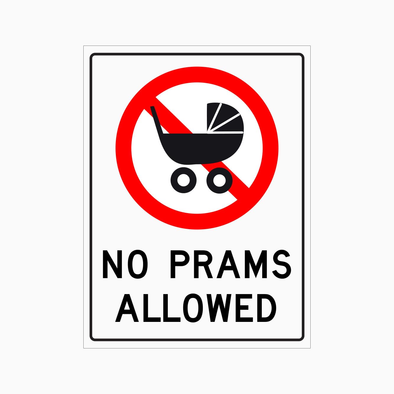 NO PRAMS ALLOWED Sign, 12x8 Inch Metal Tin Sign, Access Restriction Plaque for Narrow Passages and Working Areas