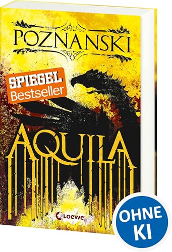 Aquila: Der SPIEGEL #1-Bestseller von Erfolgsautorin Ursula Poznanski