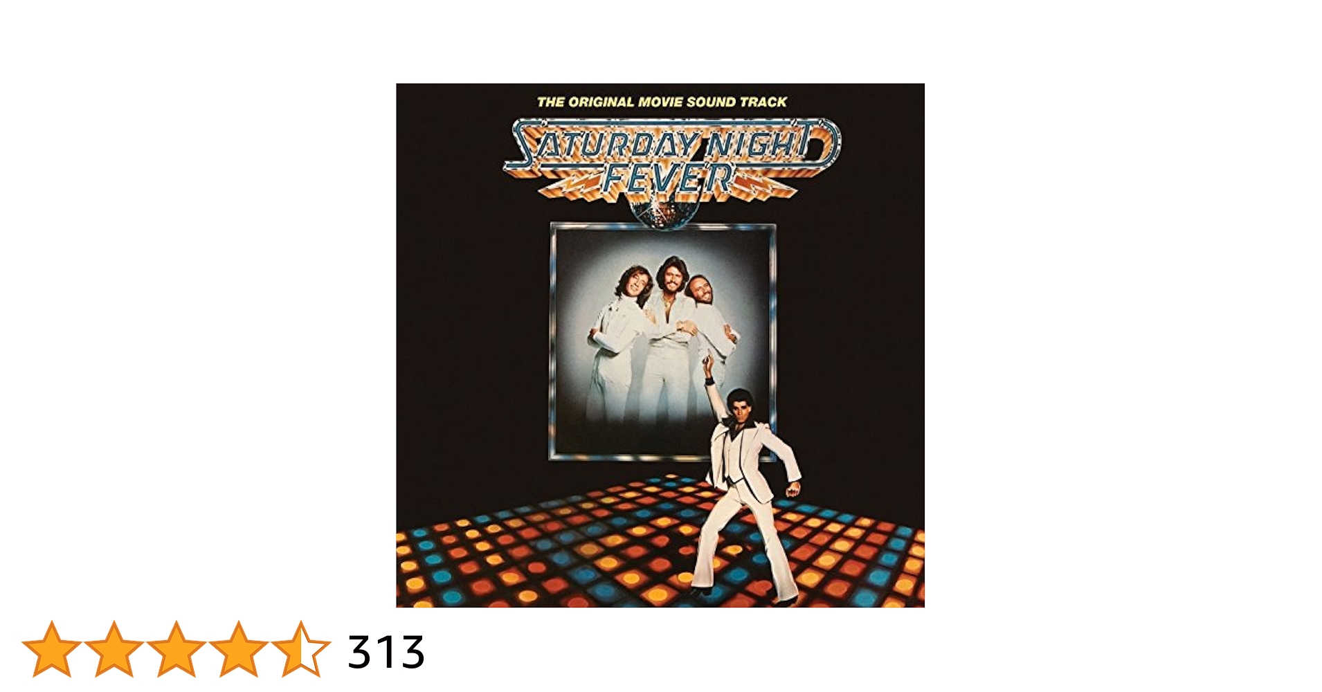 Saturday Night Fever: The Original Movie Soundtrack: BeeGees