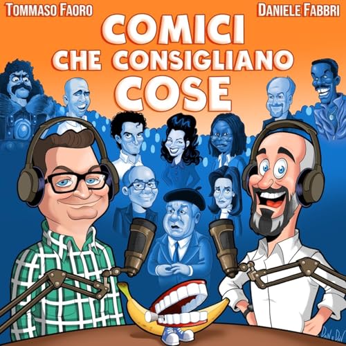 Comici Che Consigliano Cose Podcast Por Daniele Fabbri arte de portada