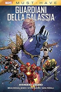 Avengers cosmici. Guardiani della galassia