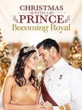 Christmas with a Prince: Becoming