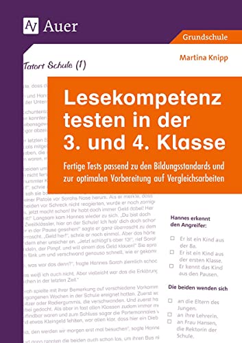 Lesekompetenz testen in der 3. und 4. Klasse: Fertige Tests passend zu den Bildungsstandards und zur optimalen Vorbereitung auf Vergleichsarbeiten