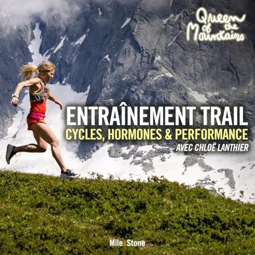 Entraînement Trail: Cycles, Hormones & Performance (avec Chloë Lanthier) cover art