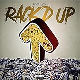  Luh JB - Rack\'d Up [Explicit]