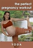 The Perfect Pregnancy Workout vol. 2: Prenatal Yoga