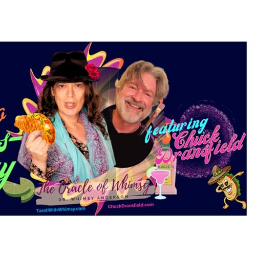 Taco Tuesday's with Chuck, The Daily Breaking News and Tarot Blitz