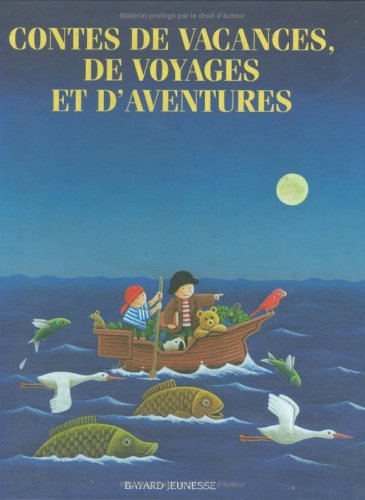 Contes de vacances, de voyages et d'aventures