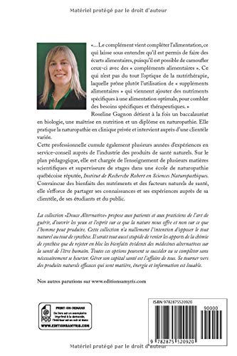 La nutrithérapie: Médecine des suppléments alimentaires version noir et blanc (French Edition)