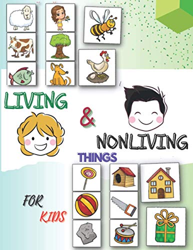 Living and nonliving things for kids: fun, living vs nonliving ac…