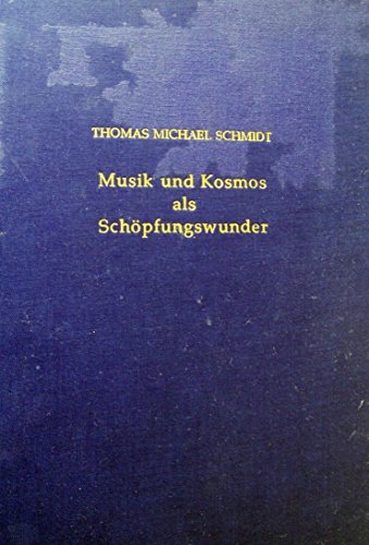 Musik und Kosmos als Schöpfungswunder