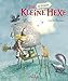 Die schlaue kleine Hexe (Die kleine Hexe): Bilderbuch-Klassiker ab 4 Jahren mit echtem, geheimnisvollen Brief zum Aufklappen