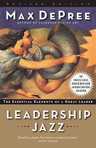 Leadership Jazz - Revised Edition: The Essential Elements...