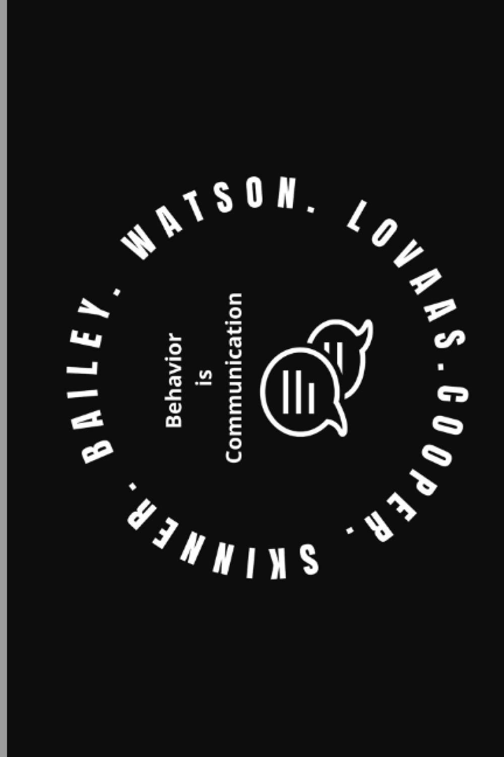 Big Names in Behavior: Notebook (Creative Notebooks)