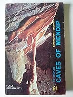 The complete caves of Mendip, 0950145904 Book Cover