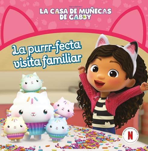 La casa de muñecas de Gabby. Un cuento - La purrr-fecta visita familiar (Cuentos infantiles) 🔥