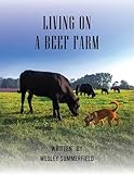 Living on a Beef Farm (English Edition)