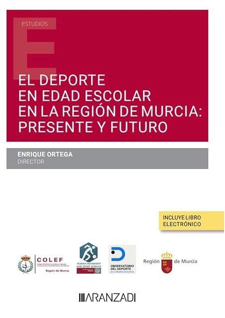 Portada de Deporte en Edad Escolar en la Región de Murcia:presente y Futuro