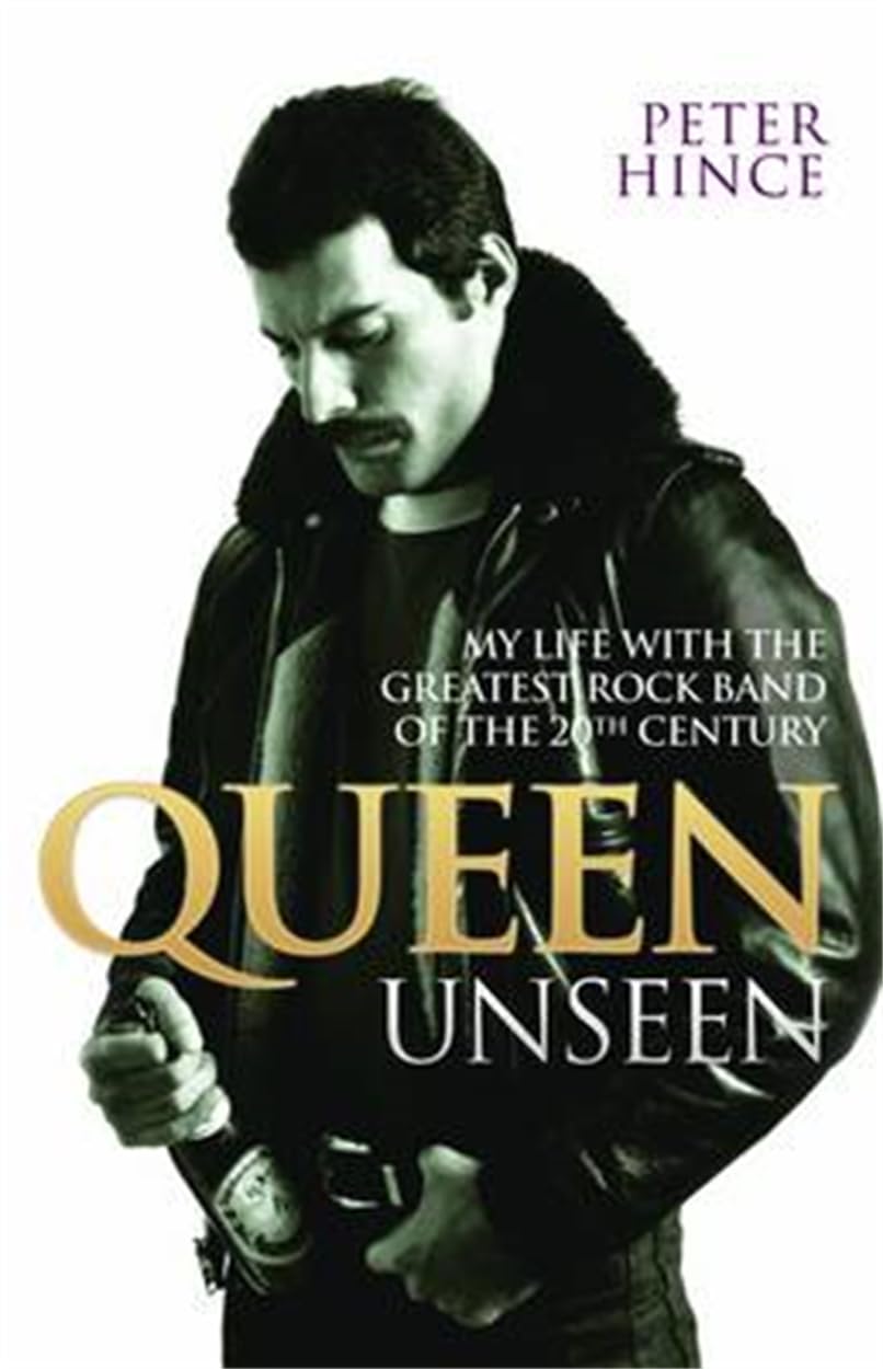 John Blake Queen Unseen - My Life with the Greatest Rock Band of the 20th Century: Revised and with Added Material
