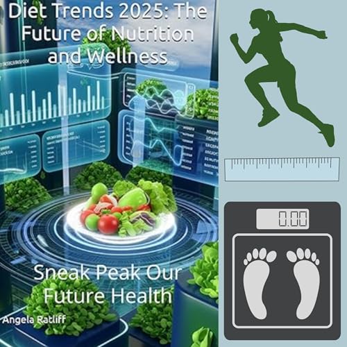 Diet Trends 2025: The Future of Nutrition and Wellness by Angela Ratliff episode artwork