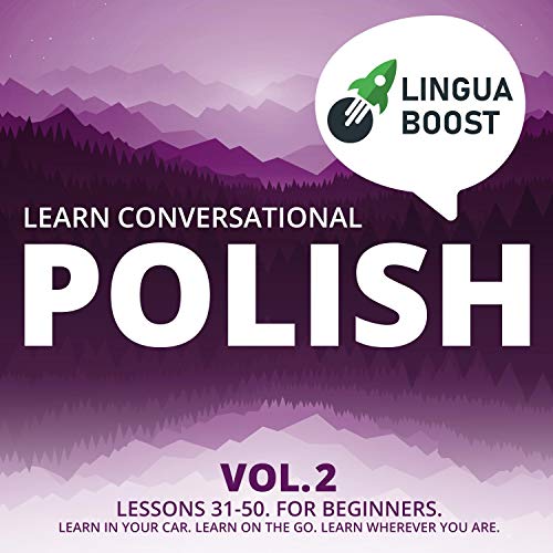 Learn Conversational Polish Vol. 2 by LinguaBoost episode artwork