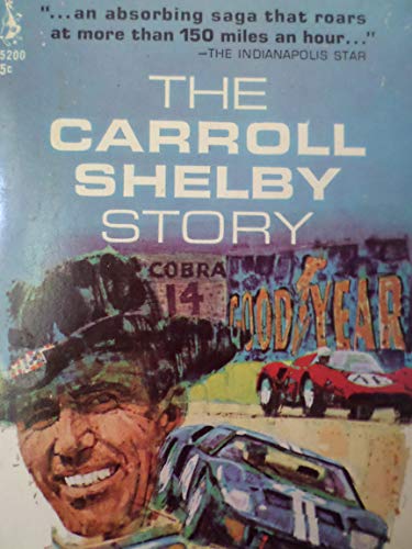 The Carroll Shelby Story B000J2S87Q Book Cover