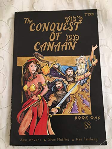 The Conquest of Canaan Book One