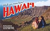 Wish You Were Here! Hawai‘i