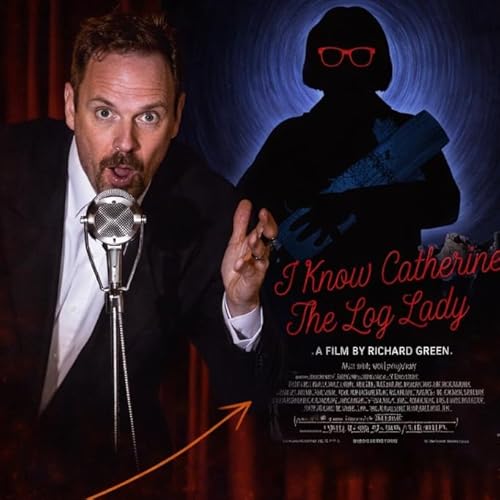 When Dreams Speak: Richard Green on Lynch, Loss, and the Log Lady