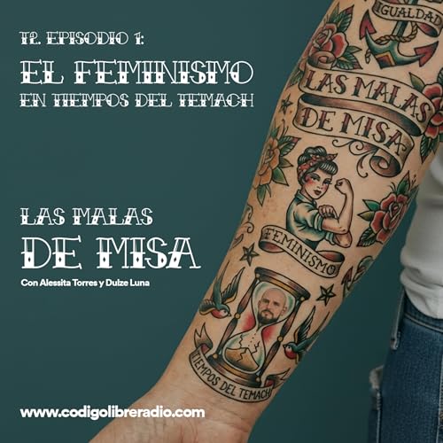 T2 Ep. 1: El Feminismo en tiempos del Temach