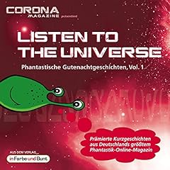 Page de couverture de Listen to the Universe - Phantastische Gutenachtgeschichten 1
