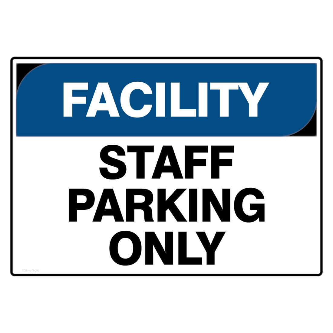 Facility Safety Sign - FACILITY [BLUE] Staff Parking Only Metal Tin Sign 8 x 12 inch for Industrial & Commercial