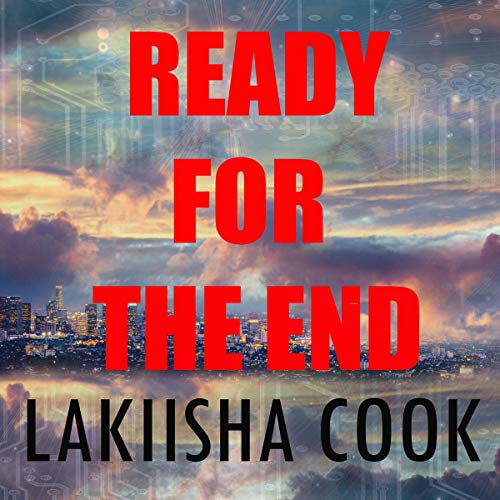 Ready for the End by Lakiisha Cook episode artwork