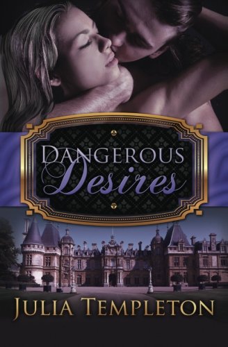 Dangerous Desires