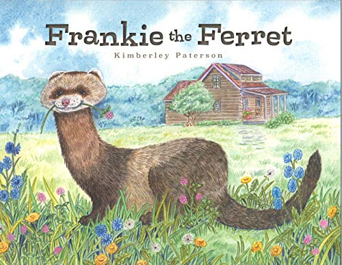 Frankie the Ferret by [Kimberley Paterson]