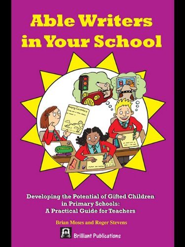 Buy Able Writers in Your School: Developing the Potential of Gifted Children in Primary Schools: A Practical Guide for Teachers — BookShops.in