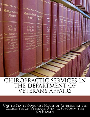 Chiropractic Services in the Department of Veterans Affairs