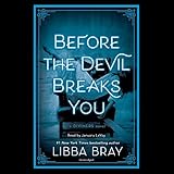 Before the Devil Breaks You