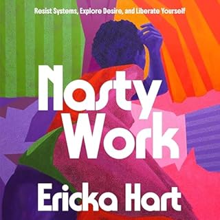 Nasty Work Audiobook By Ericka Hart cover art