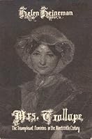 Mrs. Trollope: The Triumphant Feminine in the Nineteenth Century 0821406981 Book Cover