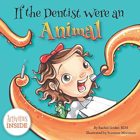 If The Dentist Were An Animal (The Smile Series) Cover