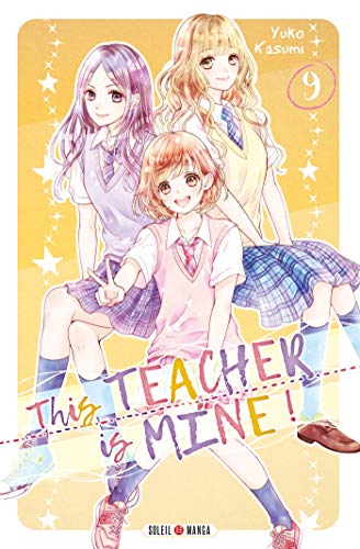 This Teacher is Mine! — Tome 9