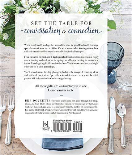 The Gift Of Gathering: Beautiful Tablescapes To Welcome And Celebrate Your Friends And Family #TOP1