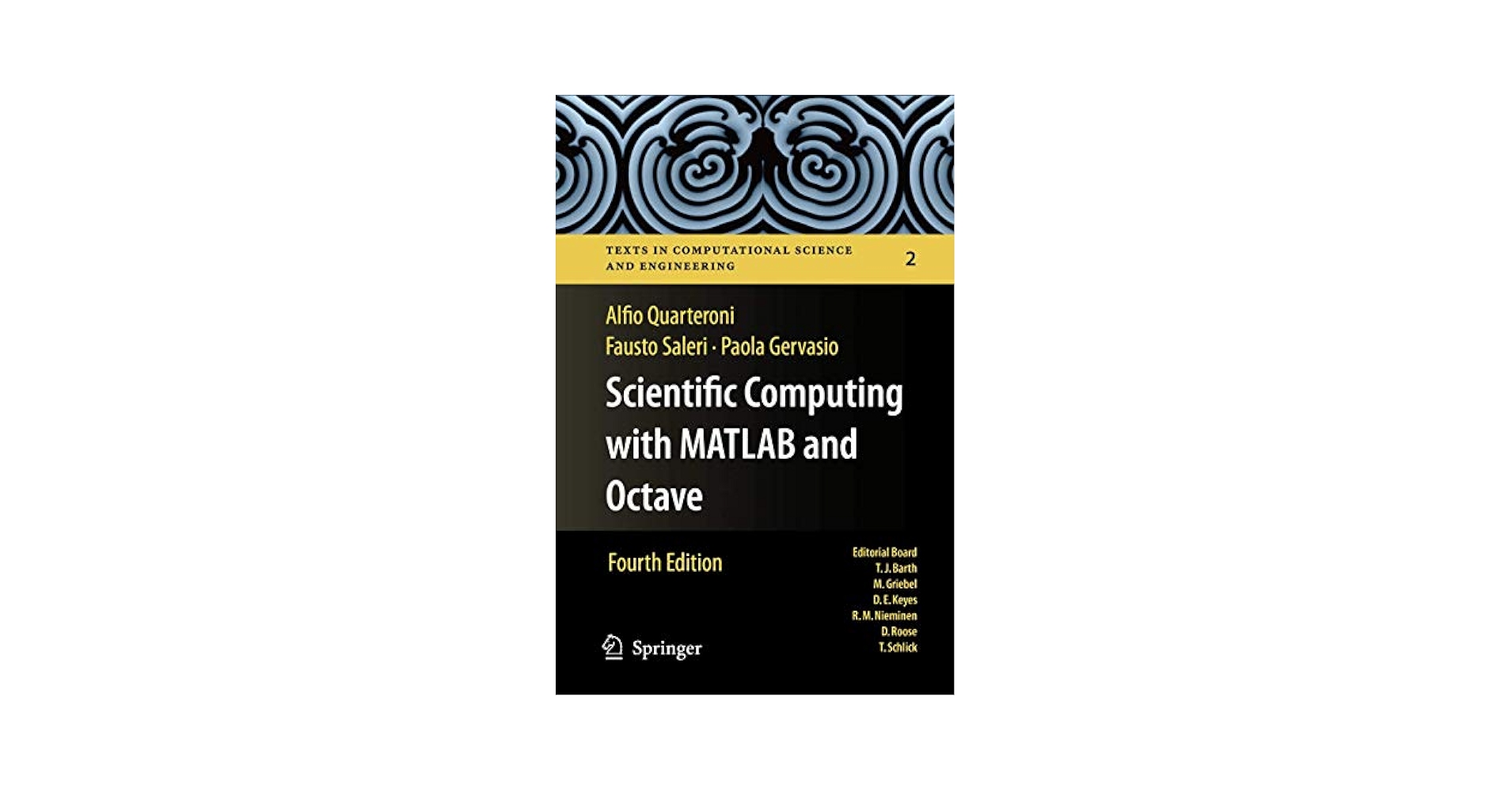 Scientific Computing with MATLAB and Octave (Texts in