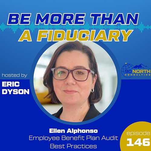 Ellen Alphonso: Employee Benefit Plan Audit Best Practices