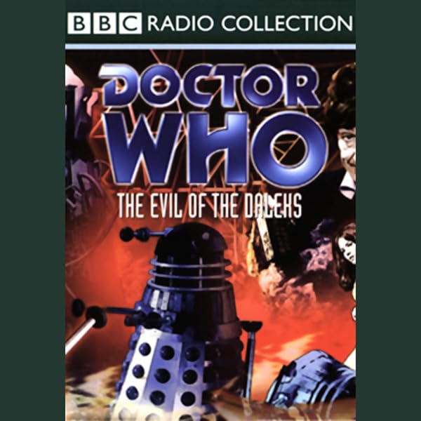 Cover art for Doctor Who: The Evil Of The Daleks (TV Soundtrack)