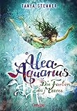 Alea Aquarius 2. Die Farben des Meeres: Der zweite Band der Bestseller-Reihe ab 10 Jahren über Meermenschen und Umweltschutz jetzt als Taschenbuch